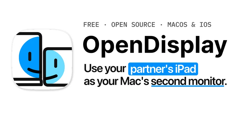 OpenDisplay 品牌图:Use your partner's iPad as your Mac's second monitor