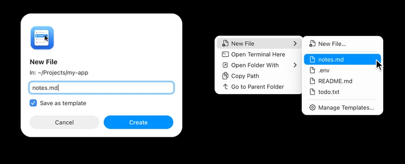New File 对话框输入 notes.md 并勾选 Save as template,右侧显示由此生成的 New File 子菜单,含 notes.md、.env、README.md、todo.txt 与 Manage Templates