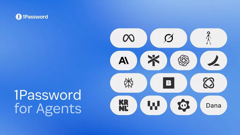 1Password for Agents 官方宣传图，蓝色背景上排列着各 AI 代理的标志